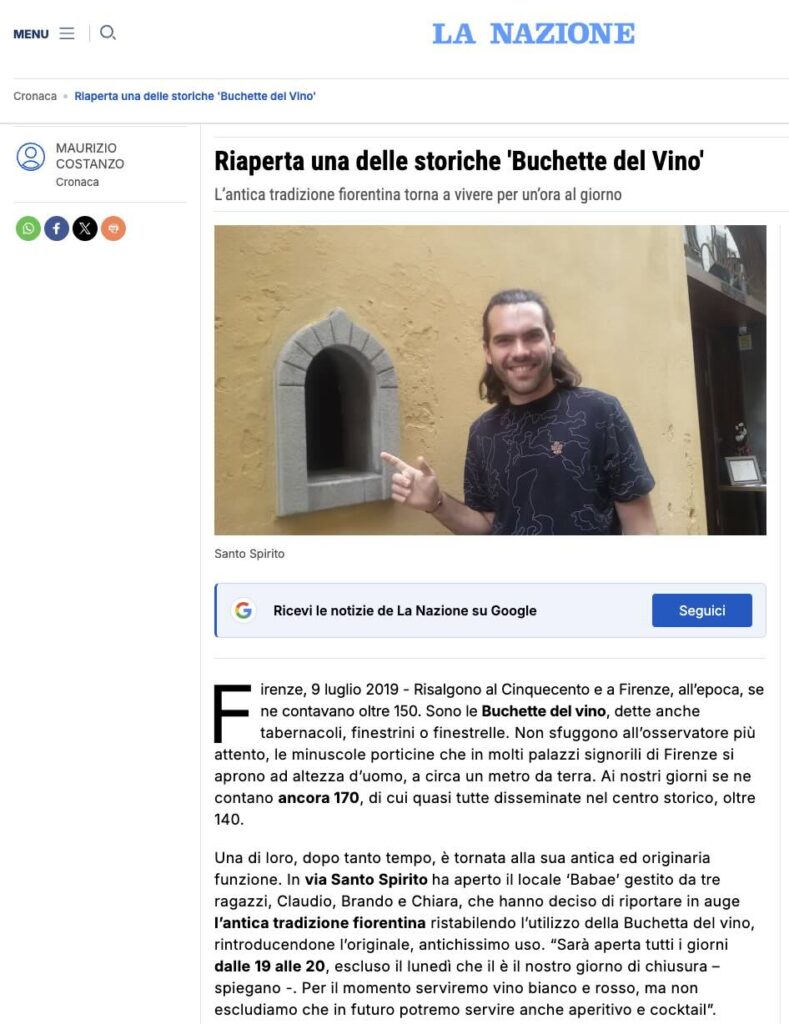 Florence Wine Windows: How a Forgotten Tradition Became an Instagram Attraction 5 An article by journalist Maurizio Costanzo, published in the Italian newspaper *La Nazione* on July 9, 2019, reported on the opening of Babae with a *buchetta del vino* open to the public.